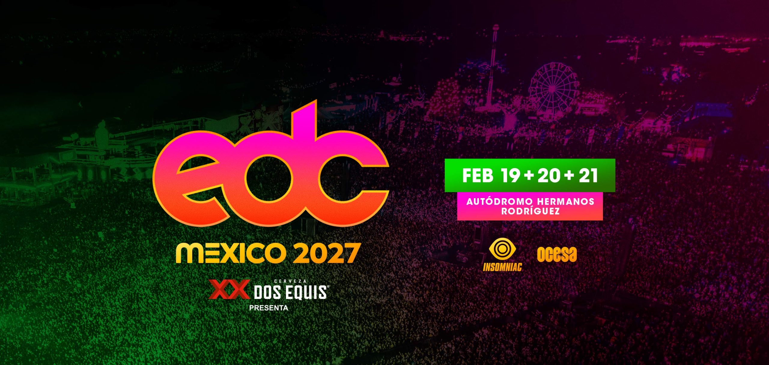Electric Daisy Carnival (EDC México)